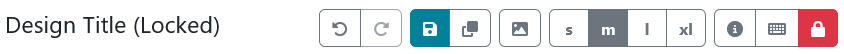 The toolbar when the design is locked